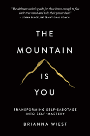 The Mountain Is You